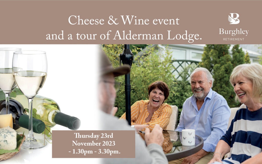 Cheese & Wine event and a tour of Alderman Lodge