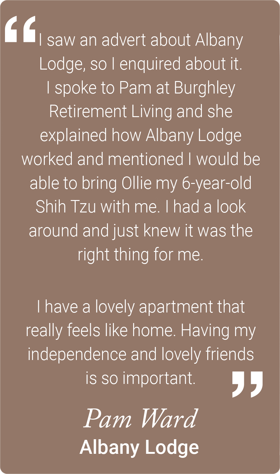 Pam Ward, Albany Lodge Quote about Retirement Living